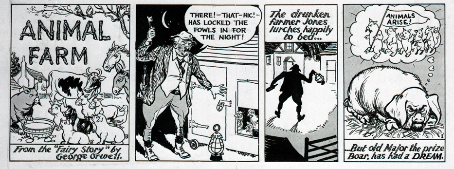 Four panels of the Animal Farm strip cartoon commissioned by the Foreign Office in 1950, showing the farm animals, the drunken farmer Jones and the boar Old Major dreaming