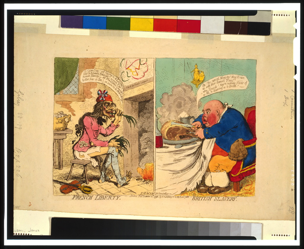 Gillray, French Liberty, British Slavery, 1792: left, a starving Frenchman eats onions by a cold hearth; right, a fat Englishman carves roast beef and complains of taxes