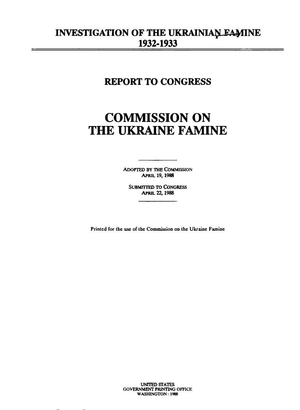 Cover of 'Investigation of the Ukrainian Famine, 1932-1933: Report to Congress', Commission on the Ukraine Famine, 1988