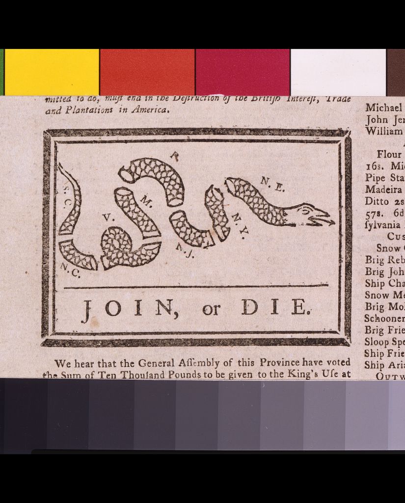 Join, or Die: a woodcut snake cut into eight labelled pieces, S.C., N.C., V., M., P., N.J., N.Y. and N.E., above the words JOIN, or DIE, on a page of the Pennsylvania Gazette