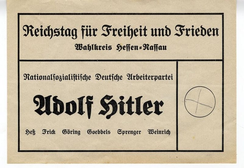 Ballot paper headed "Reichstag für Freiheit und Frieden, Wahlkreis Hessen-Nassau" with a single list, "Nationalsozialistische Deutsche Arbeiterpartei, Adolf Hitler", and one circle marked with a cross