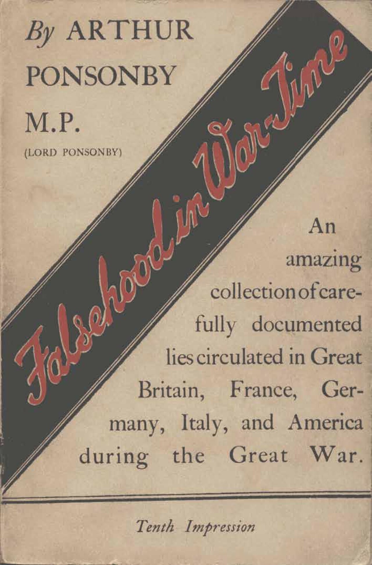 Cover of Falsehood in War-Time by Arthur Ponsonby, M.P., tenth impression