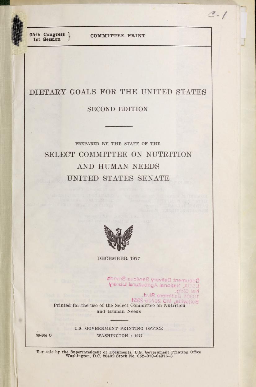 Title page of Dietary Goals for the United States, Second Edition, Senate Select Committee on Nutrition and Human Needs, December 1977
