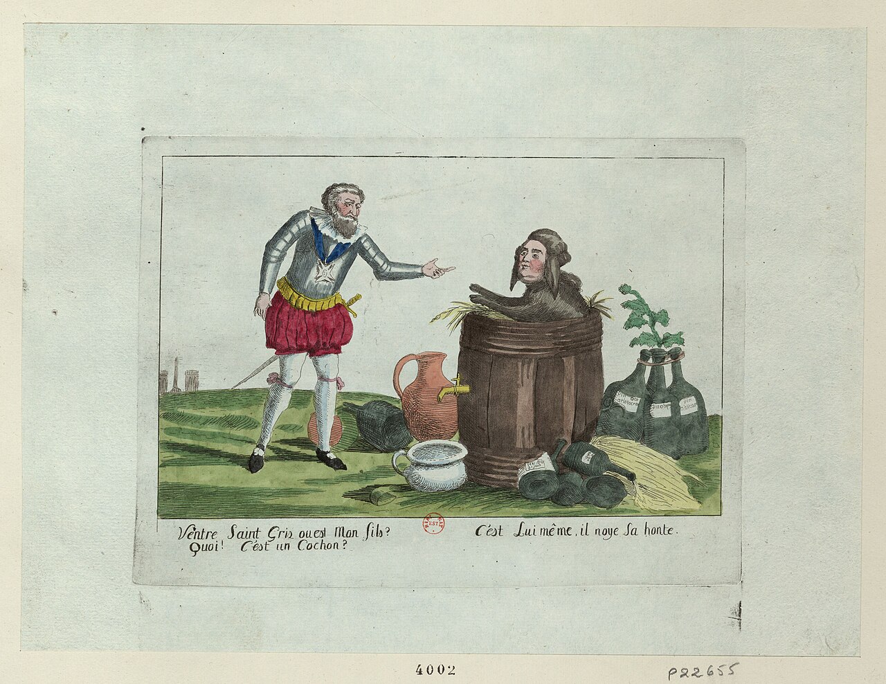 Anonymous French print, 1791: Henri IV, in armour, finds Louis XVI as a pig in a barrel among wine bottles. Caption: "Ventre saint gris où est mon fils? Quoi! c'est un cochon?" and "C'est lui même, il noye sa honte"