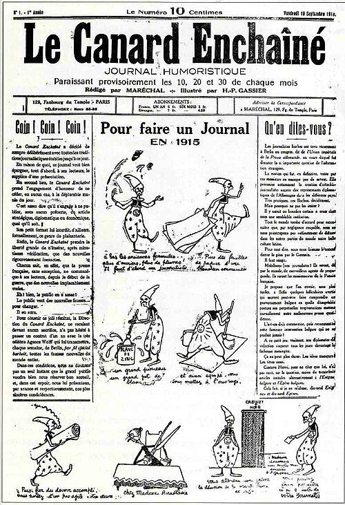 Front page of the first issue of Le Canard enchaîné, 10 September 1915, with a column headed "Coin! Coin! Coin!" and a cartoon strip "Pour faire un Journal en 1915" including a pot labelled "Blanc de zinc" and a scene "Chez Madame Anastasie"