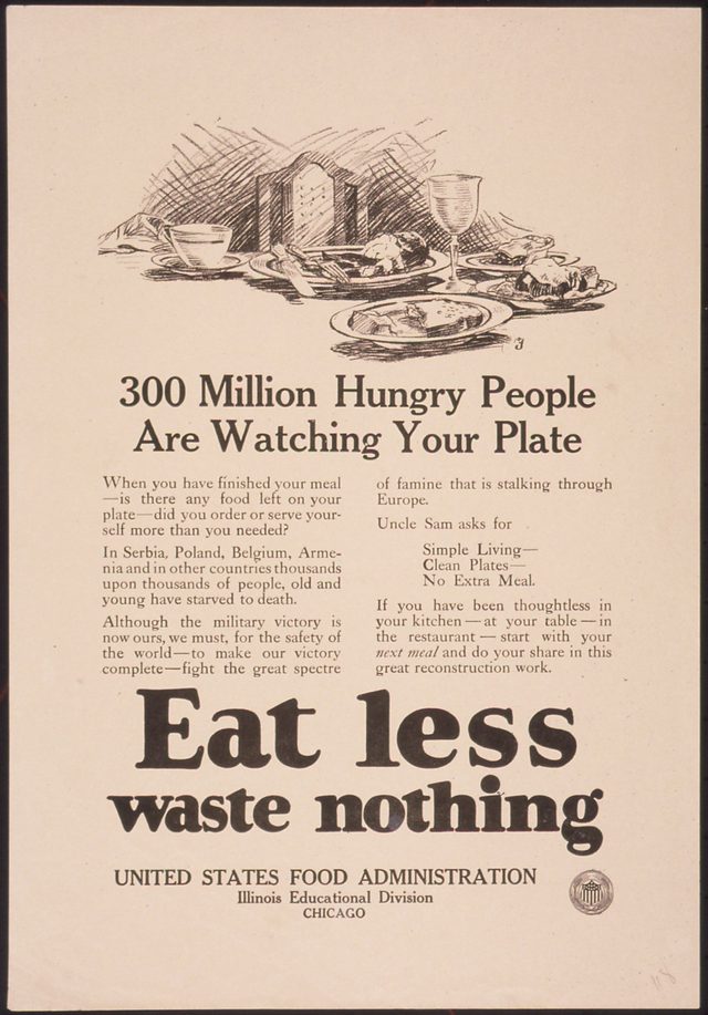 300 Million Hungry People Are Watching Your Plate: Eat Less, Waste Nothing