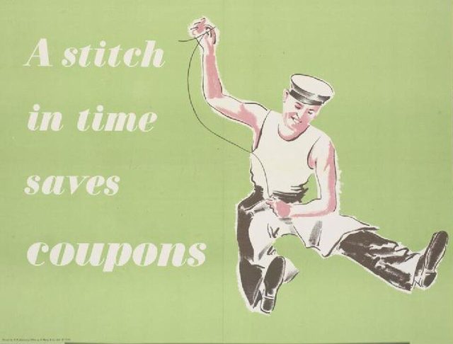 'A stitch in time saves coupons' (British Board of Trade clothes-rationing poster)