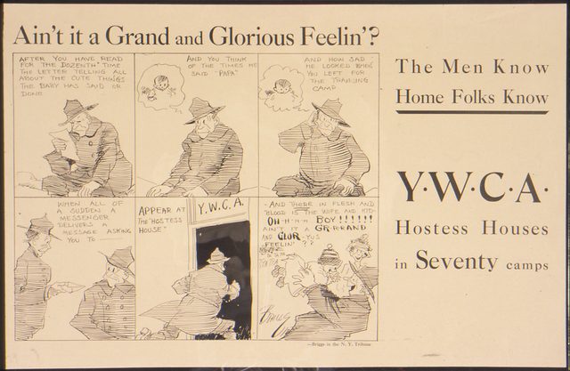 Ain't It a Grand and Glorious Feelin'? The Men Know, Home Folks Know. Y.W.C.A. Hostess Houses in Seventy Camps