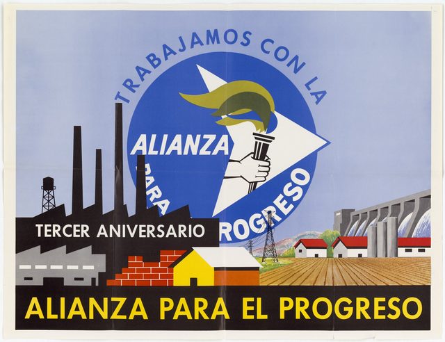 Alianza para el Progreso poster 409a, third anniversary (Spanish poster distributed in Mexico City)