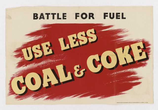 Battle for Fuel: Use Less Coal & Coke