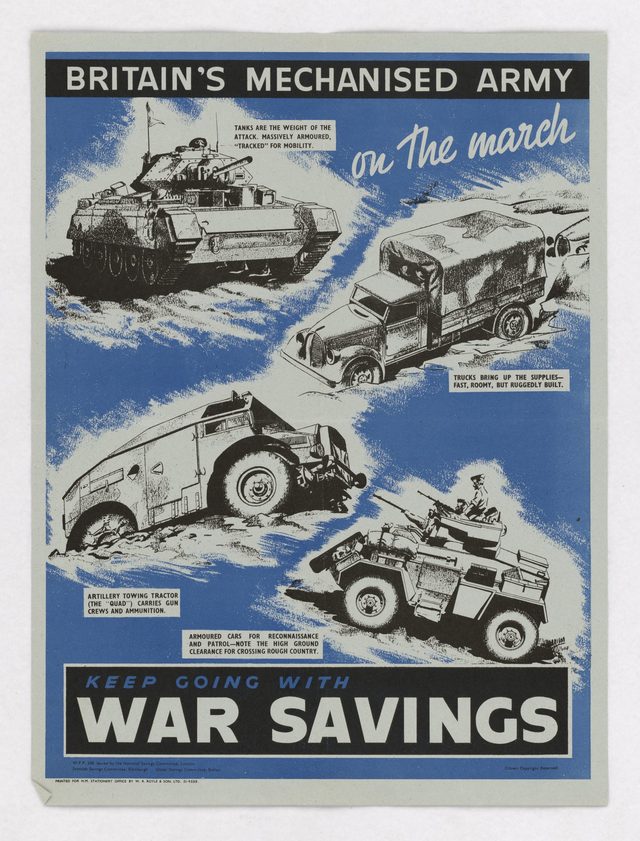 Britain's Mechanised Army on the March: Keep Going with War Savings