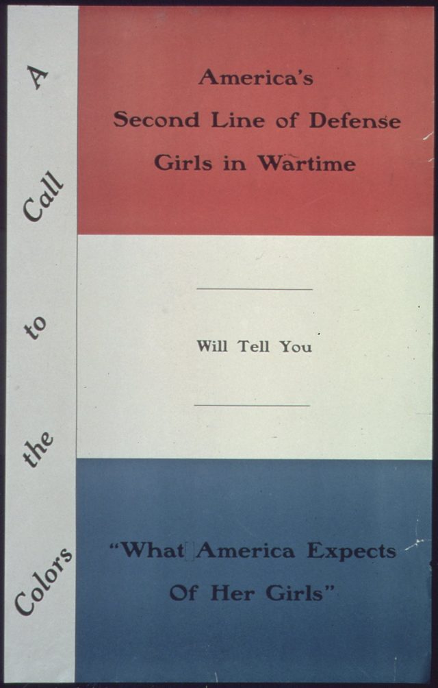 A Call to the Colors: America's Second Line of Defense, Girls in Wartime Will Tell You What America Expects of Her Girls