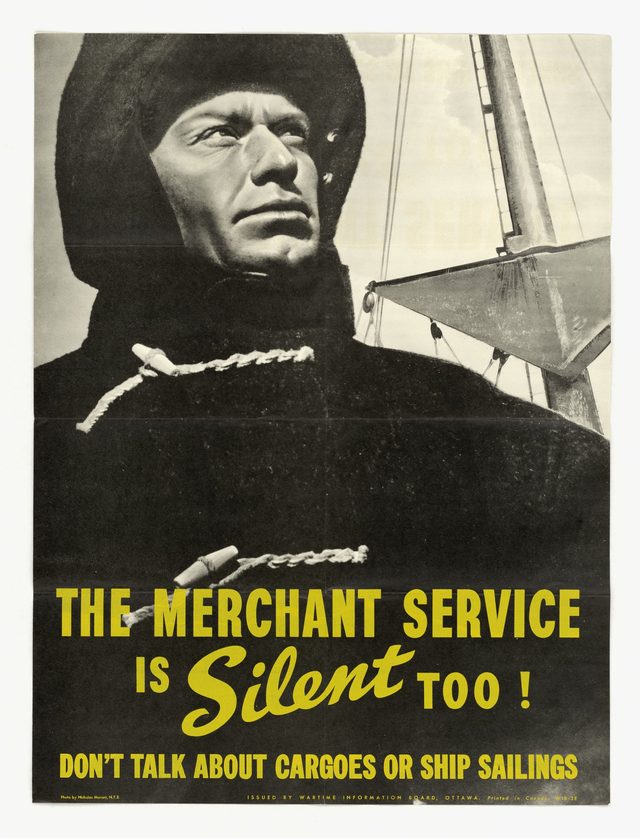 The Merchant Service Is Silent Too! Don't Talk About Cargoes or Ship Sailings