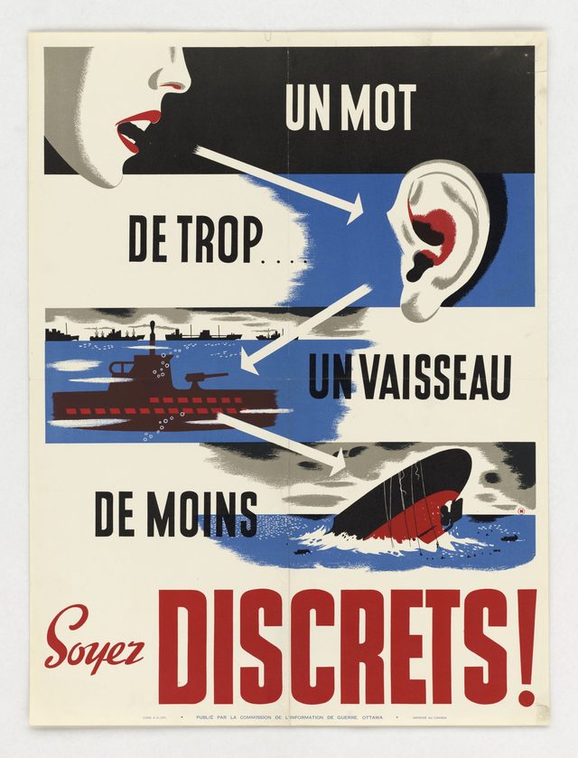 Un mot de trop... un vaisseau de moins. Soyez discrets! [One word too many... one ship fewer. Be discreet!]
