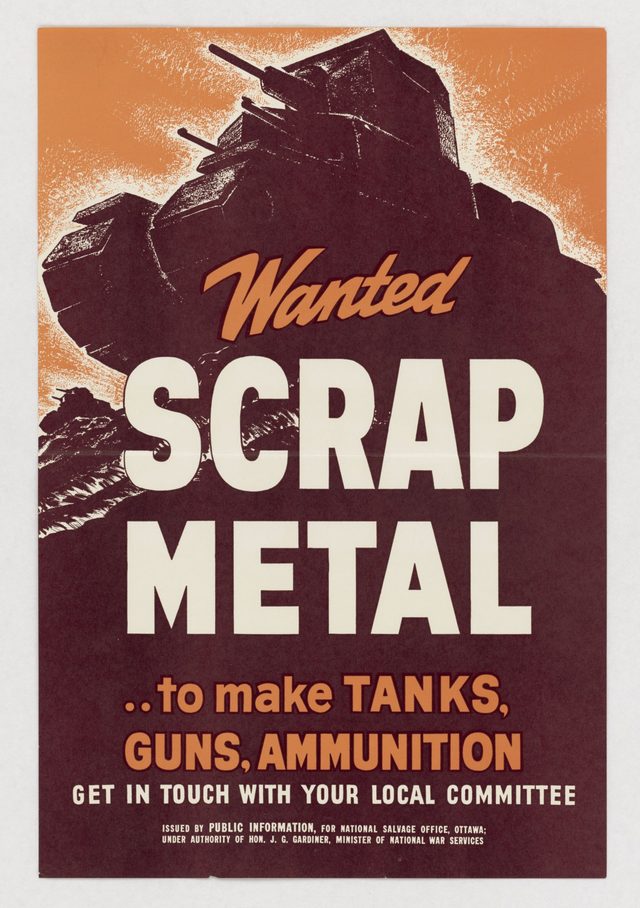 Wanted: Scrap Metal...To Make Tanks, Guns, Ammunition