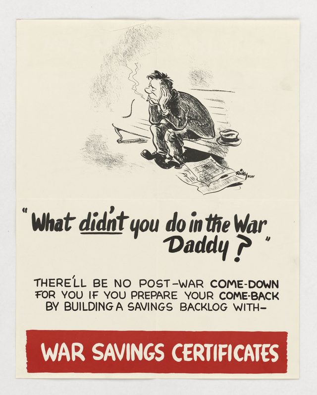 What Didn't You Do in the War Daddy?