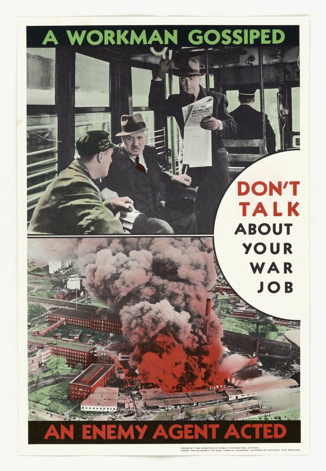 A Workman Gossiped - An Enemy Agent Acted: Don't Talk About Your War Job