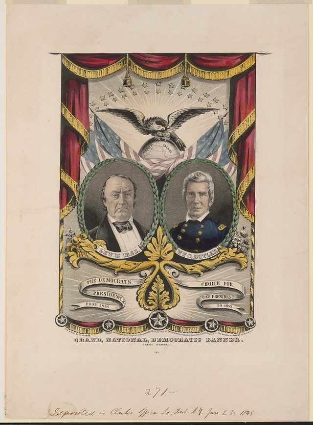 Grand, National, Democratic Banner: Press Onward (Currier, Cass and Butler), 1848