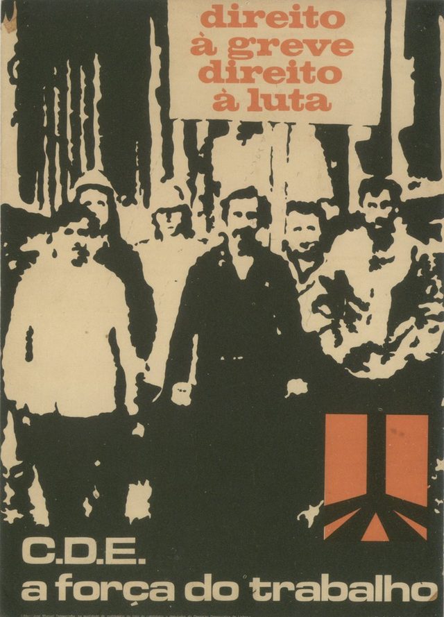 C.D.E. - a força do trabalho: direito à greve, direito à luta (C.D.E., the strength of labour: right to strike, right to struggle)