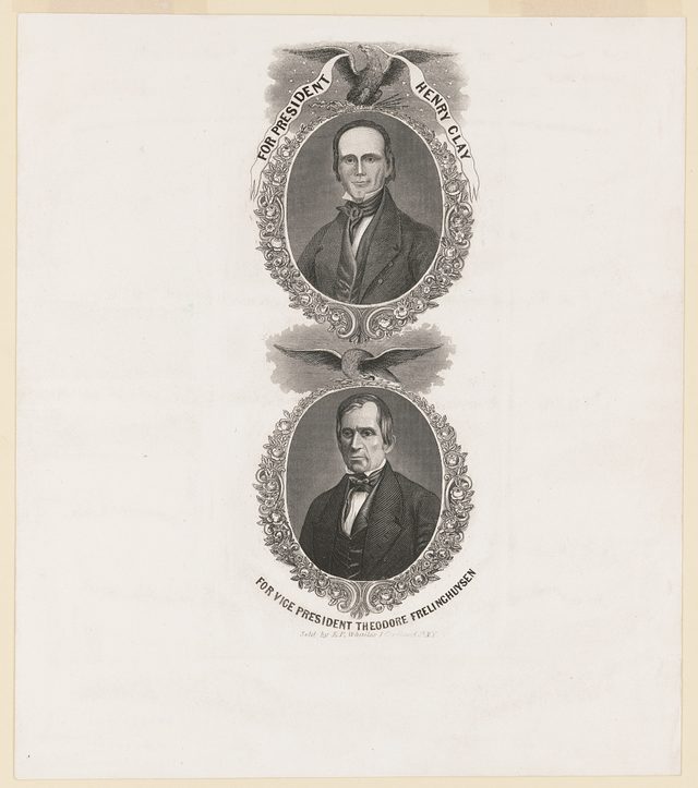 For President Henry Clay, for Vice President Theodore Frelinghuysen (Whig badge), 1844