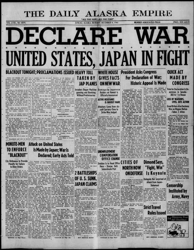 The Daily Alaska Empire, daily edition, front page (Juneau, Alaska Territory, 1941-12-08)