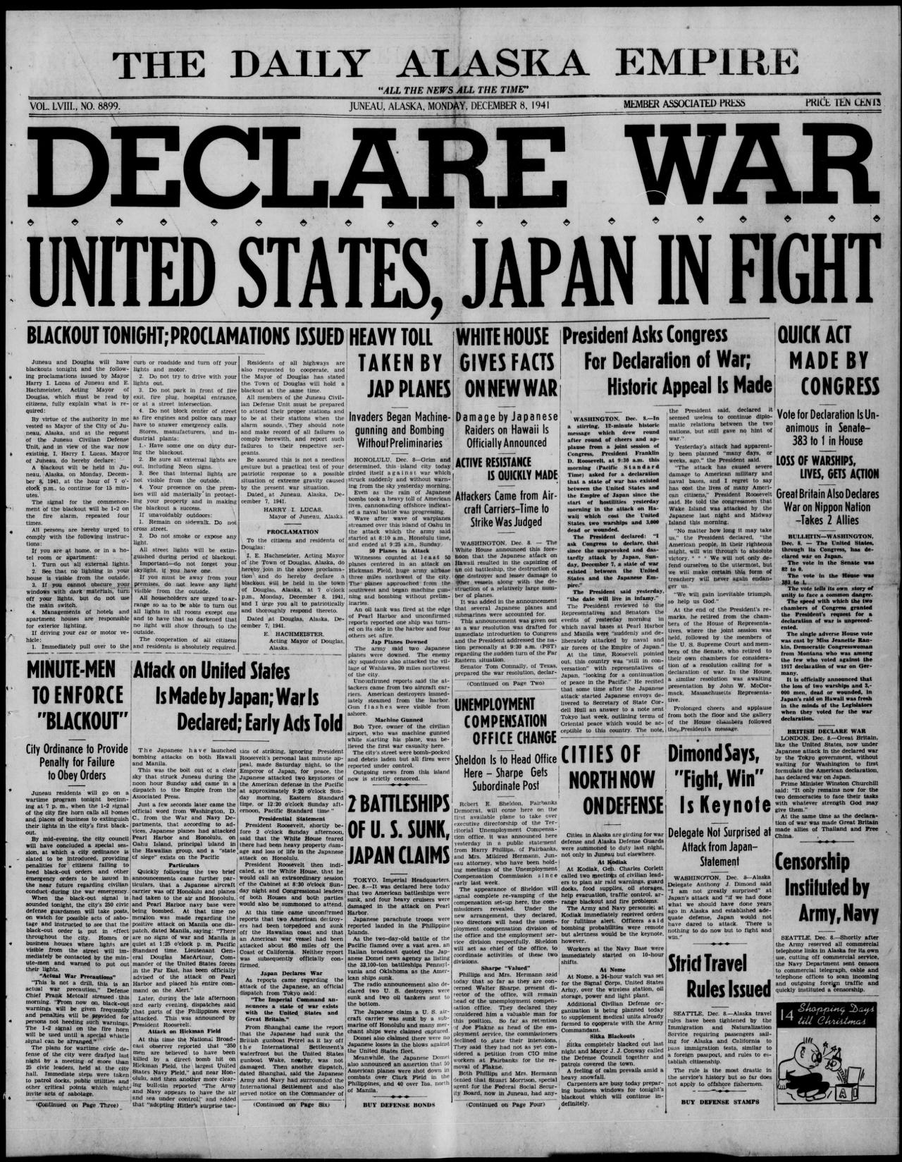 The Daily Alaska Empire of 8 December 1941 with the banner DECLARE WAR, UNITED STATES, JAPAN IN FIGHT