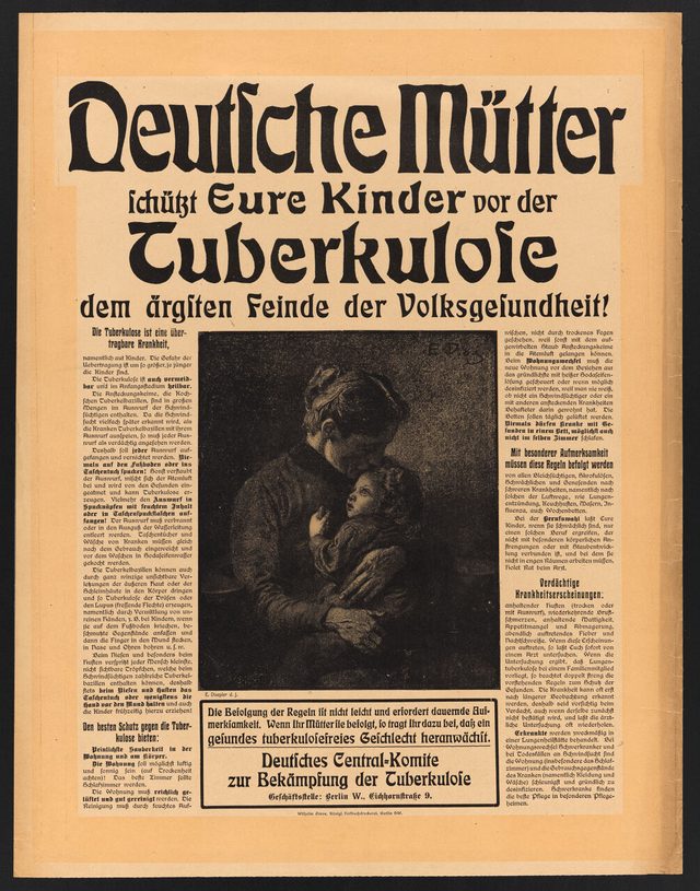Deutsche Mütter, schützt Eure Kinder vor der Tuberkulose (German Mothers, Protect Your Children from Tuberculosis)