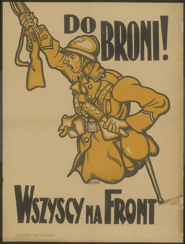 Do broni! Wszyscy na front! (To Arms! Everyone to the Front!)