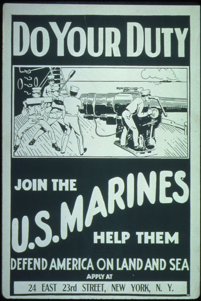 Do Your Duty. Join the U.S. Marines. Help Them Defend America on Land and Sea