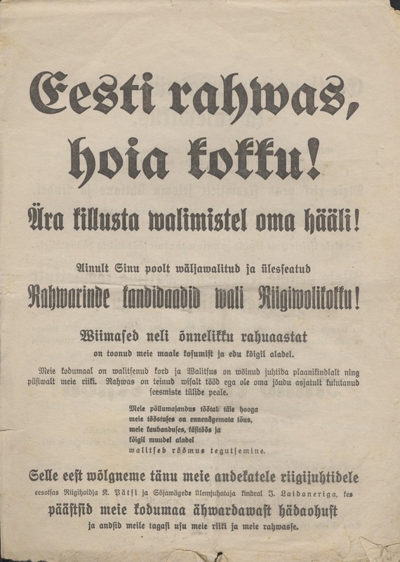 Eesti rahwas, hoia kokku! (Estonian people, hold together!): Rahvarinne election leaflet