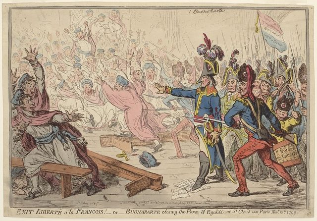 Exit Liberté a la Francois! or Buonaparte closing the Farce of Egalité, at St. Cloud (James Gillray)