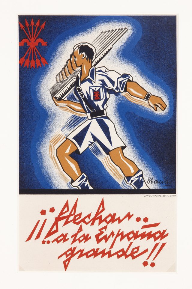 ¡¡Flechas... a la España grande!! (Falange youth poster, Cádiz)