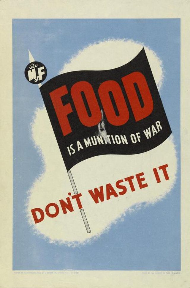 Food is a munition of war: don't waste it