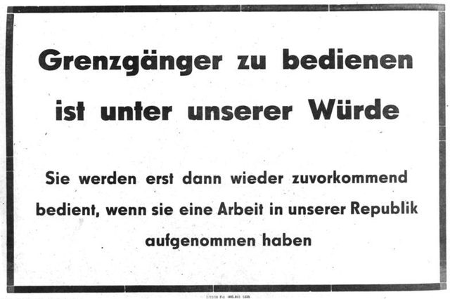 "Grenzgänger zu bedienen ist unter unserer Würde": shop poster, Königs Wusterhausen district