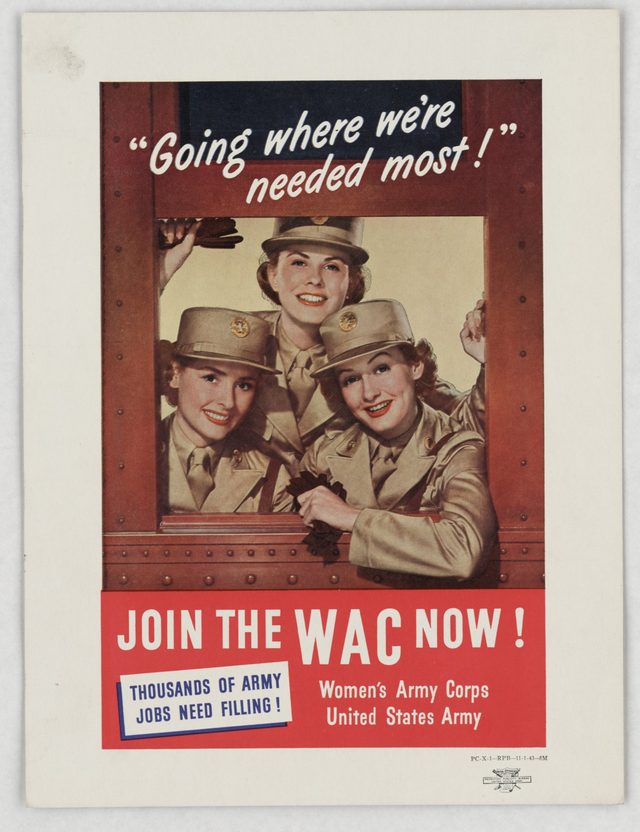 "Going where we're needed most!" Join the WAC now!