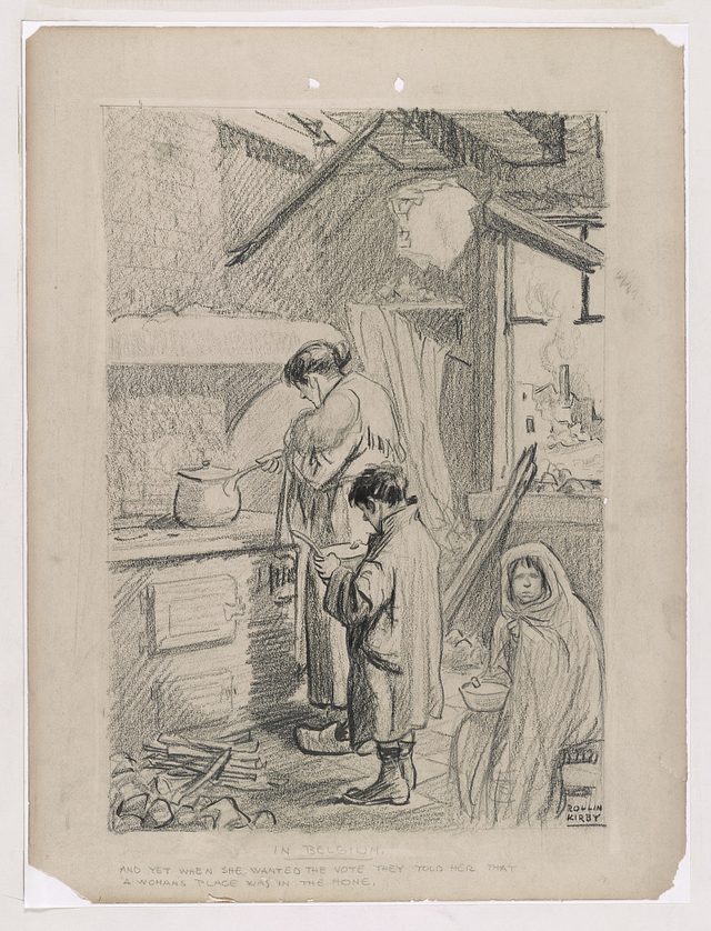 "In Belgium and yet when she wanted the vote they told her a woman's place was in the home" (cartoon, 1914)