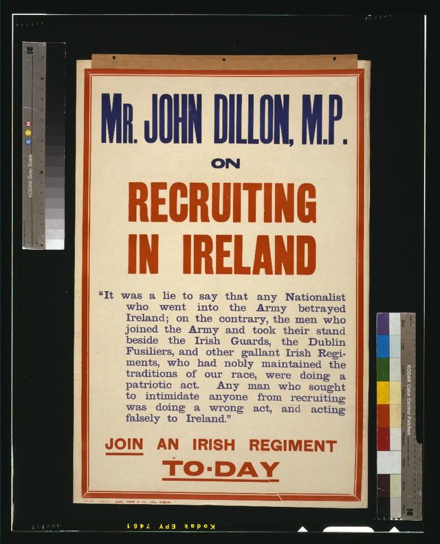 Mr. John Dillon, M.P., on recruiting in Ireland. Join an Irish regiment to-day