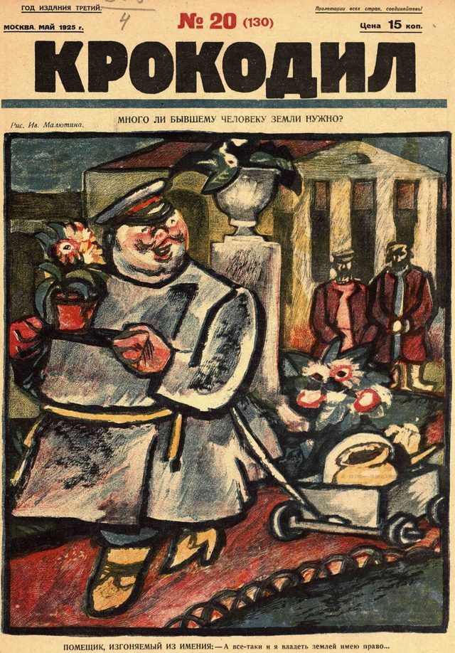 Krokodil No. 20 (130), May 1925: How Much Land Does a Former Man Need? (cover, Malyutin)
