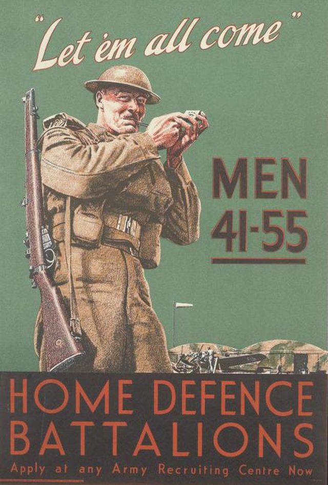 'Let 'em all come: Home Defence Battalions, men 41-55' (British Army recruiting poster)