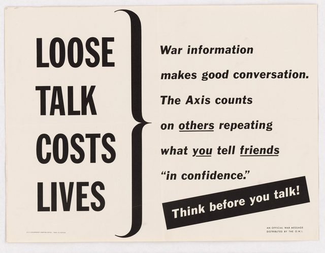 Loose talk costs lives