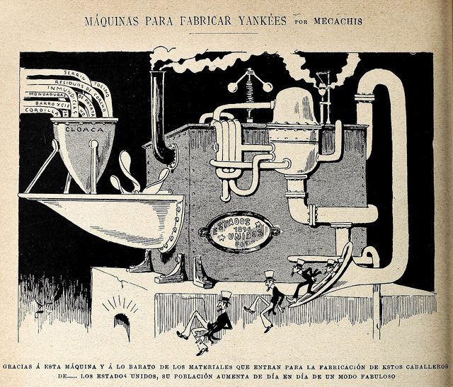 Máquinas para fabricar yankées (Machines for Manufacturing Yankees)