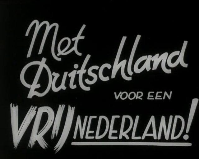 Met Duitschland voor een vrij Nederland (NSB film end card)