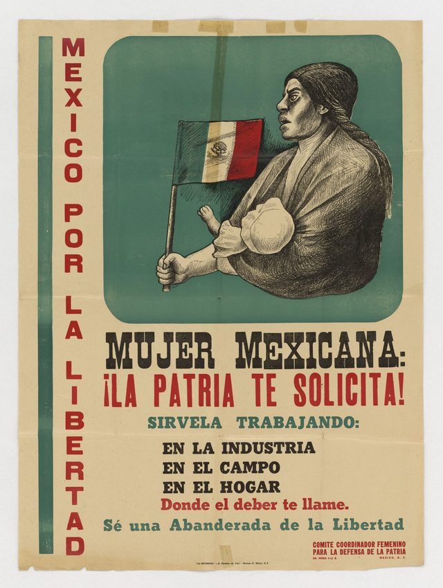 México por la Libertad: Mujer Mexicana, ¡La Patria te Solicita!