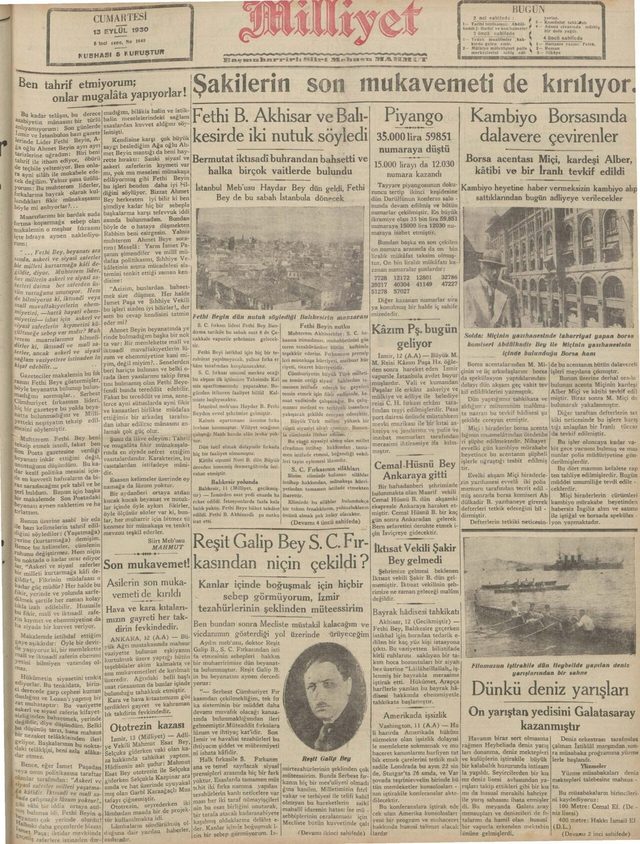 Milliyet, daily, front page (Istanbul, 13 September 1930): "Şakilerin son mukavemeti de kırılıyor"