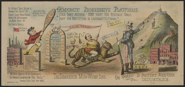 Democratic progressive platforms: 1888 tariff reform; 1892 tariff for revenue only; "tariff for protection is unconstitutional"