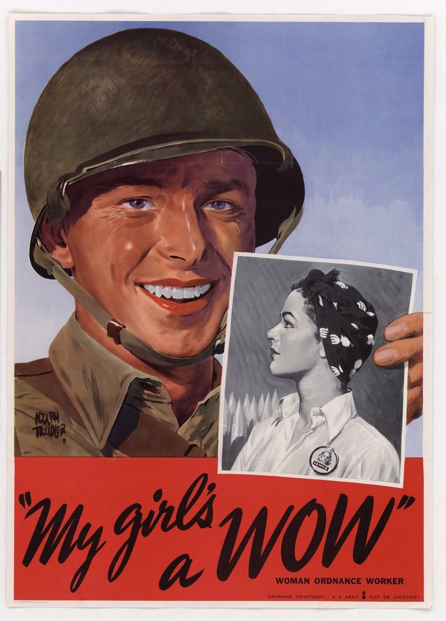 My girl's a WOW (Woman Ordnance Worker)