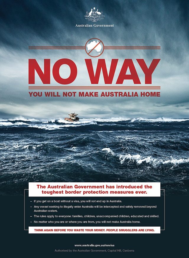 'No Way. You will not make Australia home' poster