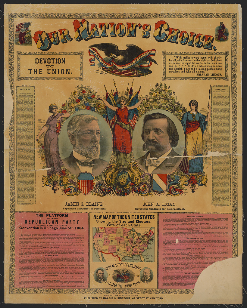 Our nation's choice, James G. Blaine, John A. Logan, Haasis & Lubrecht, 1884