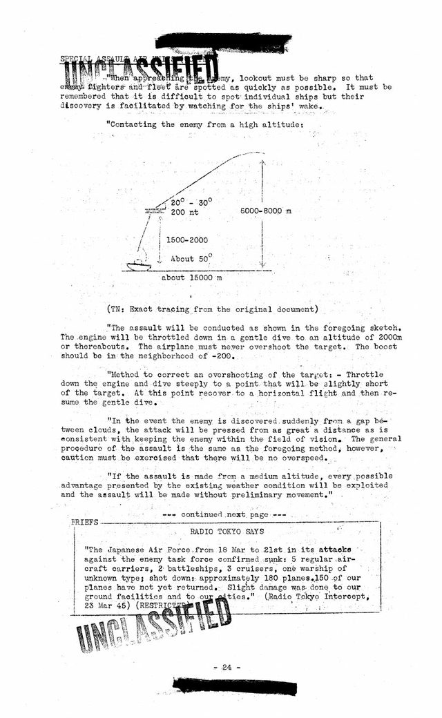 Radio Tokyo Says, 18-21 March 1945 claims, as quoted in a U.S. Army intelligence bulletin