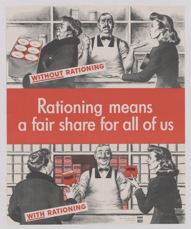 Rationing means a fair share for all of us